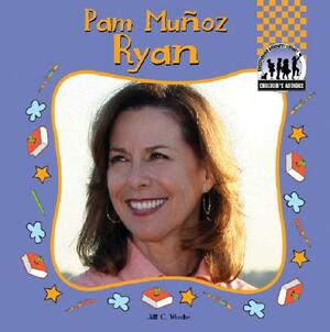 Pam Munoz Ryan by Jill C. Wheeler