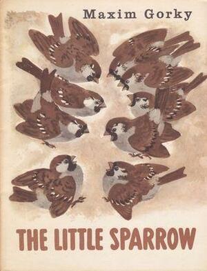 The Little Sparrow by Maxim Gorky