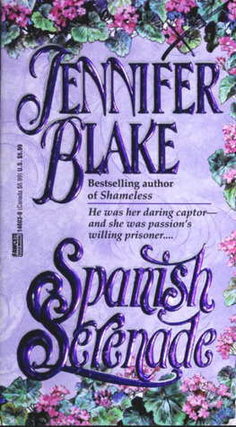 Spanish Serenade by Jennifer Blake