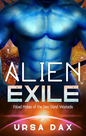 Alien Exile by Ursa Dax