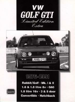 VW Golf GTI 1976-1991 -Limited Edition Extra by R. M. Clarke