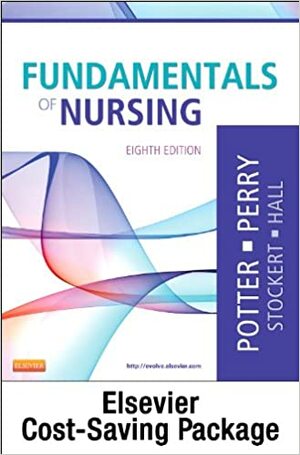 Fundamentals of Nursing with Study Guide by Anne Griffin Perry, Patricia Stockert, Patricia A. Potter