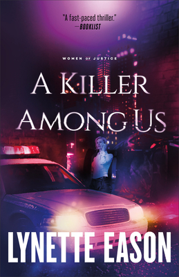 A Killer Among Us by Lynette Eason