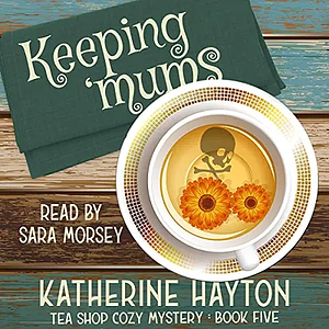 Keeping Mums by Katherine Hayton