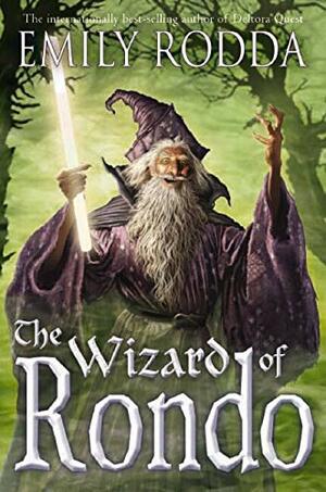 The Wizard of Rondo by Emily Rodda