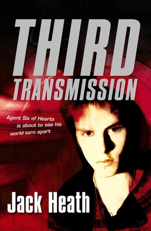 Third Transmission by Jack Heath