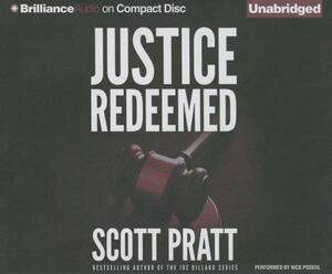 Justice Redeemed by Scott Pratt