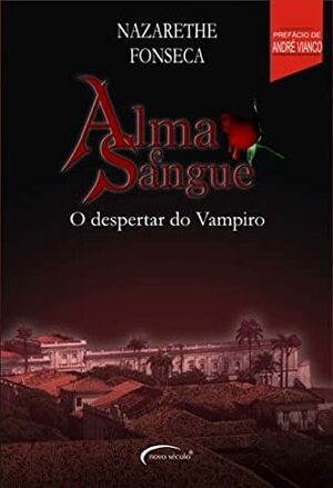 O Despertar do Vampiro by Nazarethe Fonseca