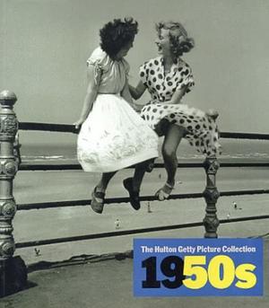 1950s: decades of the 20th century ; Dekaden des 20. Jahrhunderts ; décennies du XXe siècle by Nick Yapp, Nicholas Yapp