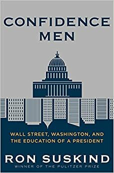 Confidence Men by Ron Suskind