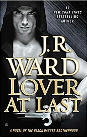 Lover at Last by J.R. Ward