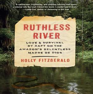 Ruthless River by Holly FitzGerald
