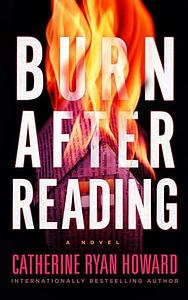 Burn After Reading by Catherine Ryan Howard