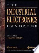 The Industrial Electronics Handbook by J. David Irwin