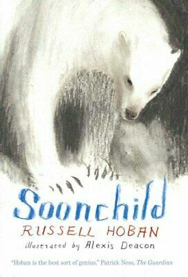 Soonchild by Russell Hoban