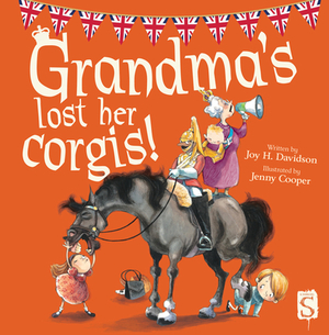 Grandma's Lost Her Corgis by Joy H. Davidson