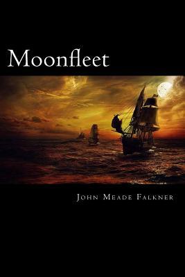 Moonfleet by John Meade Falkner