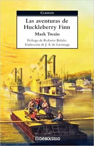 Las aventuras de Huckleberry Finn by Mark Twain