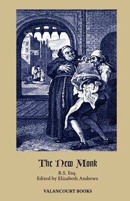 The New Monk by Matthew Gregory Lewis, R.S., Esq.