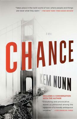 Chance by Kem Nunn