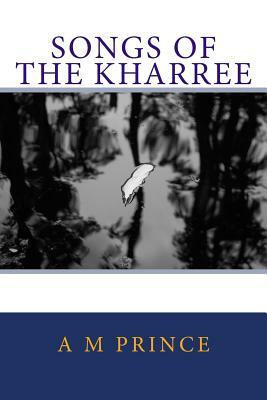 Songs of the Kharree by Prince