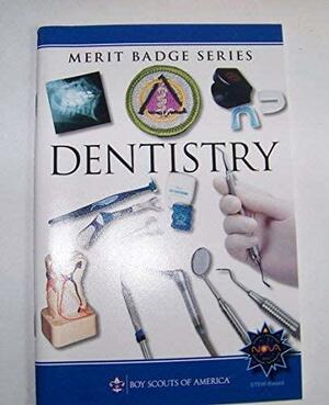 Dentistry by Boy Scouts of America