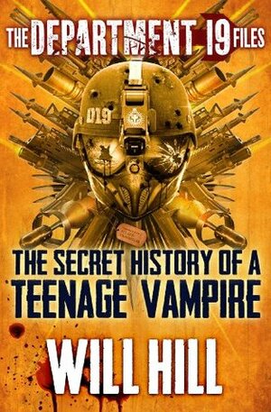 The Secret History of a Teenage Vampire by Will Hill