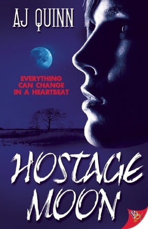 Hostage Moon by A.J. Quinn