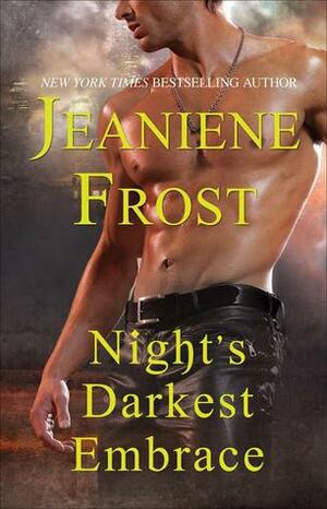 Night's Darkest Embrace by Jeaniene Frost