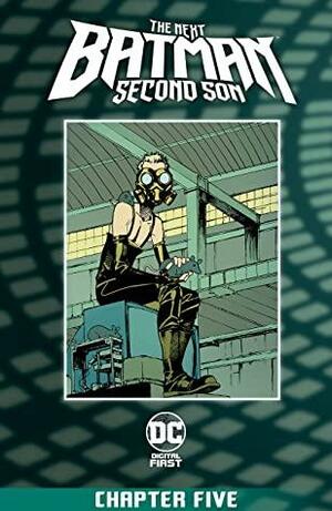 The Next Batman: Second Son #5 by Mark Morales, Travel Foreman, John Ridley, Tony Akins