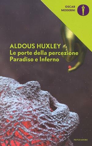 Le porte della percezione by Aldous Huxley