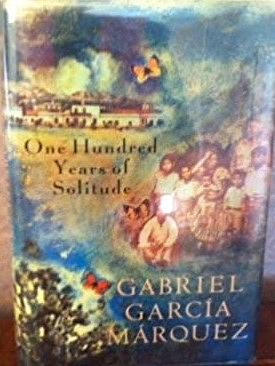 One Hundred Years of Solitude by Gabriel García Márquez