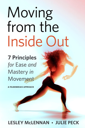 moving from the inside out by Lesley McLennan, Julie Peck