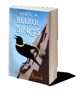 When a Bulbul Sings by Hawaa Ayoub