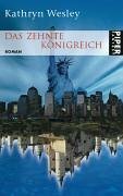 Das Zehnte Königreich by Kathryn Wesley, Frauke Meier