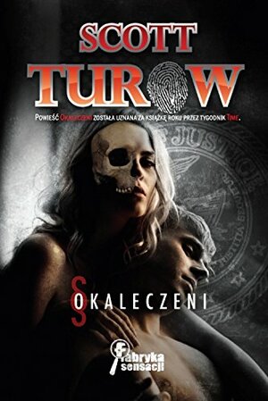 Okaleczeni by Scott Turow