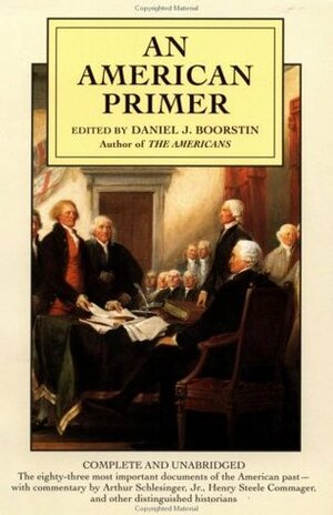 An American Primer by Daniel J. Boorstin