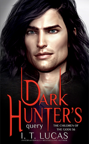 Dark Hunter's Query by I.T. Lucas