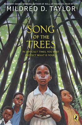 Song of the Trees by Mildred D. Taylor