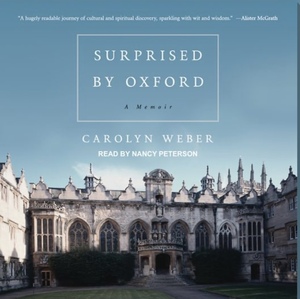 Surprised by Oxford by Carolyn Weber