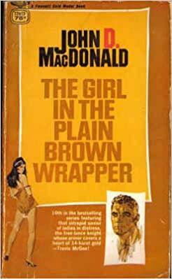 The Girl In The Plain Brown Wrapper by John D. MacDonald
