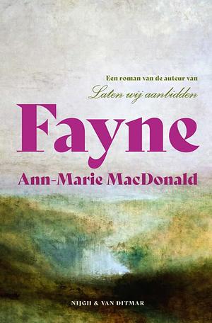 Fayne by Ann-Marie MacDonald