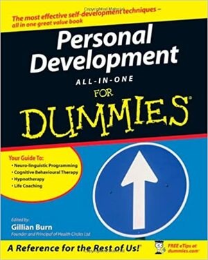 Personal Development All-In-One For Dummies by Gillian Burn