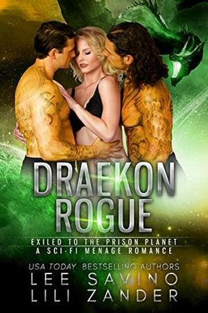 Draekon Rogue by Lee Savino, Lili Zander