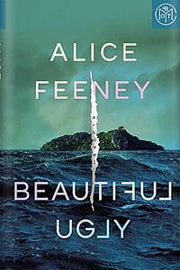 Beautiful Ugly by Alice Feeney