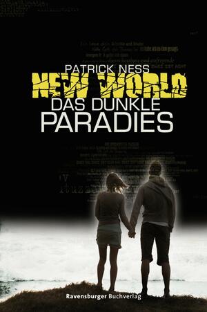 Das dunkle Paradies by Patrick Ness