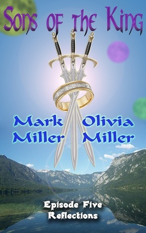 Reflections by Mark Miller, Olivia Miller