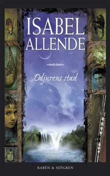 Odjurens stad by Isabel Allende