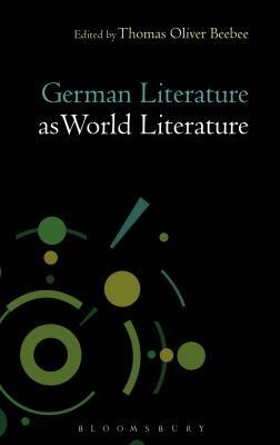 German Literature as World Literature by 