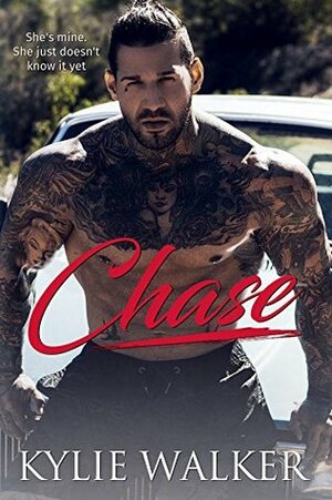 Chase by Kylie Walker